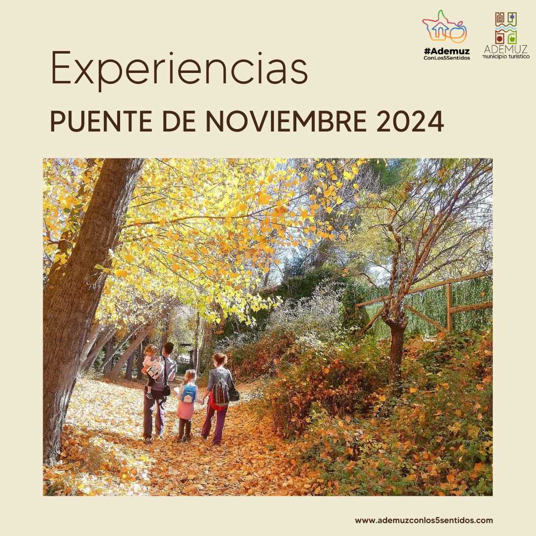 Experiencias para el Puente de noviembre en Ademuz