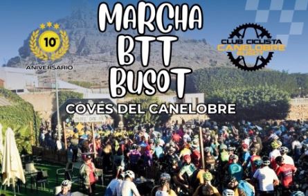 X MARCHA BTT CUEVAS DEL CANELOBRE BUSOT