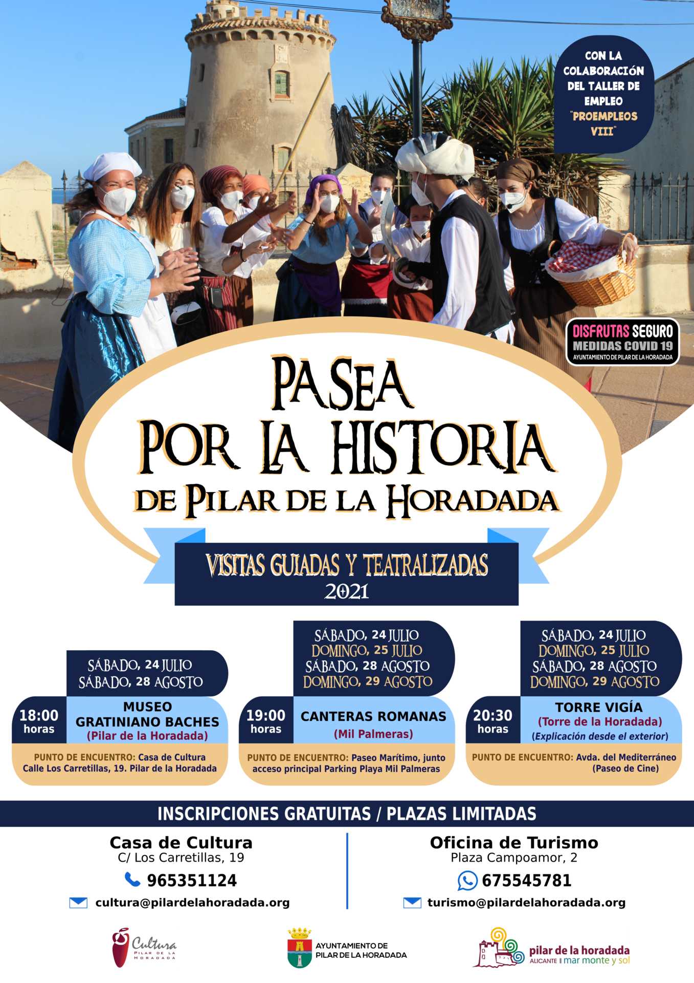 PASEA POR LA HISTORIA DE PILAR DE LA HORADADA