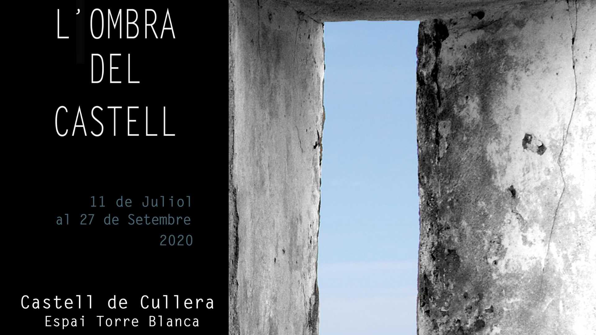 Exposition : La sombra del Castell