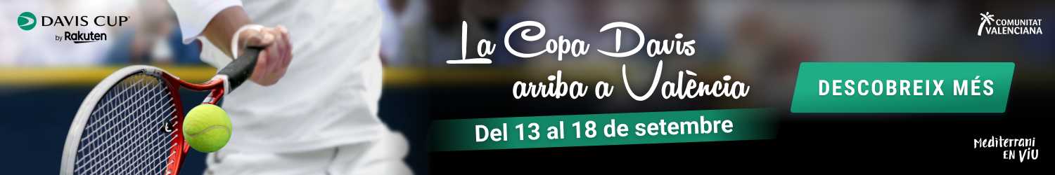 La Copa Davis arriba a València. Del 13 al 18 de setembre. Descobreix més