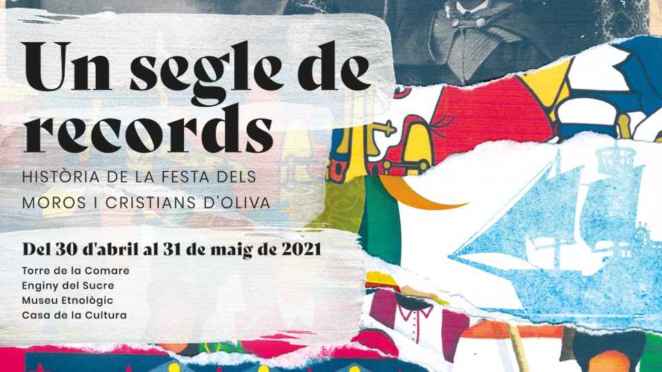 UN SEGLE DE RECORDS. HISTÒRIA DE LA FESTA DELS MOROS I CRISTIANS D'OLIVA