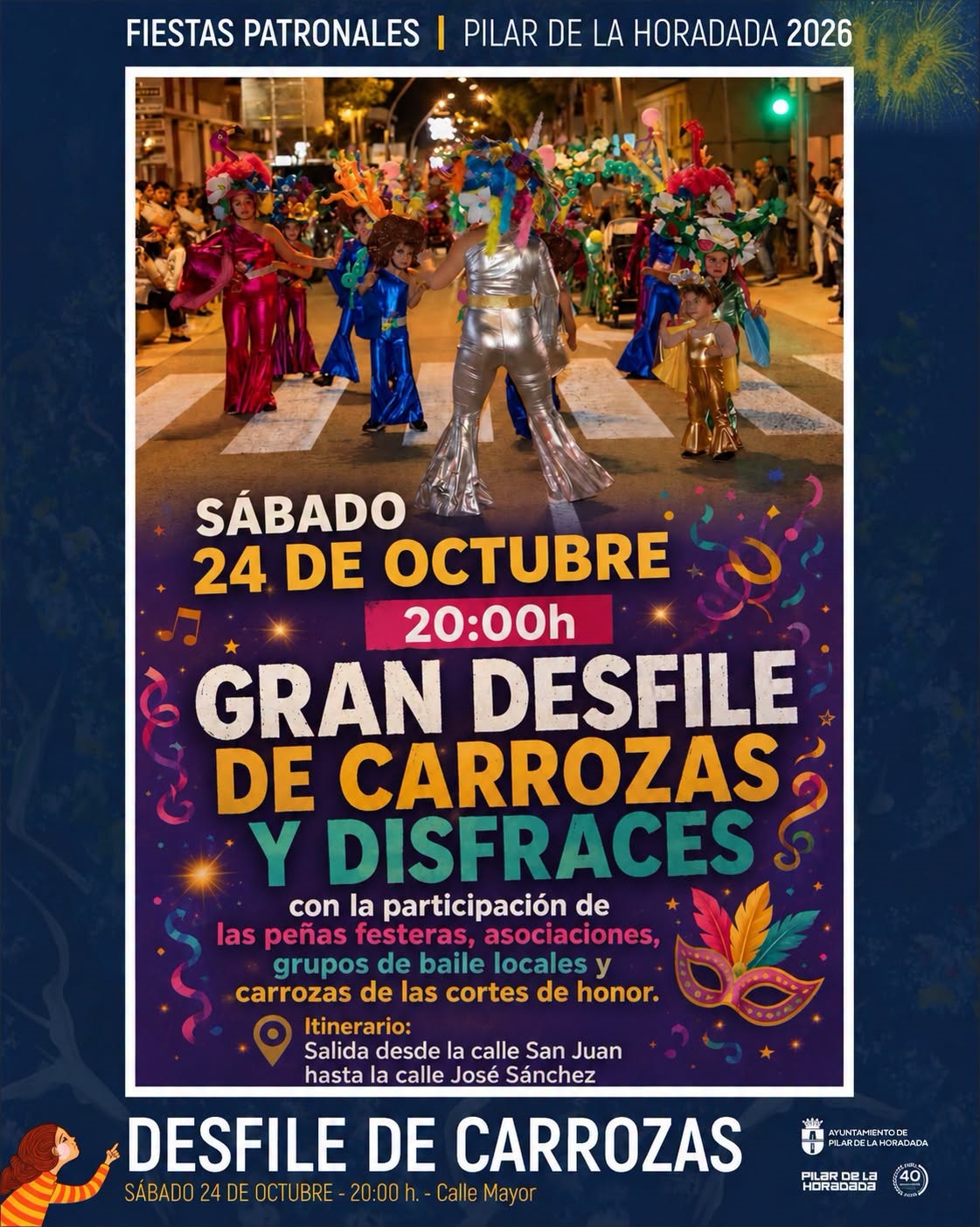GRAN DESFILE DE CARROZAS Y DISFRACES FIESTAS PATRONALES PILAR DE LA HORADADA