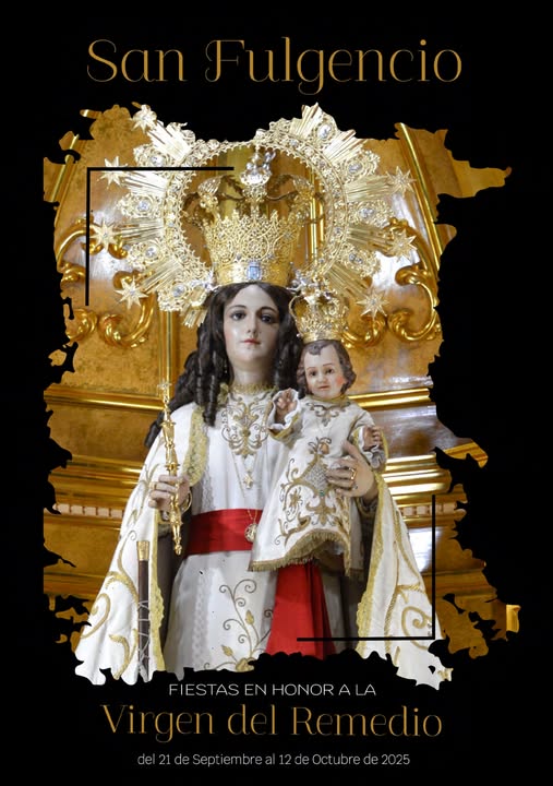 Fiestas de la Virgen del Remedio San Fulgencio 2025