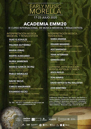 EARLY MUSIC MORELLA. ACADEMIA Y FESTIVAL INTERNACIONAL DE MÚSICA MEDIEVAL Y RENACENTISTA.