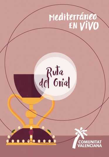 Comunitat Valenciana: Ruta del Grial