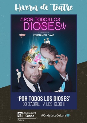 TEATRO 'POR TODOS LOS DIOSES'