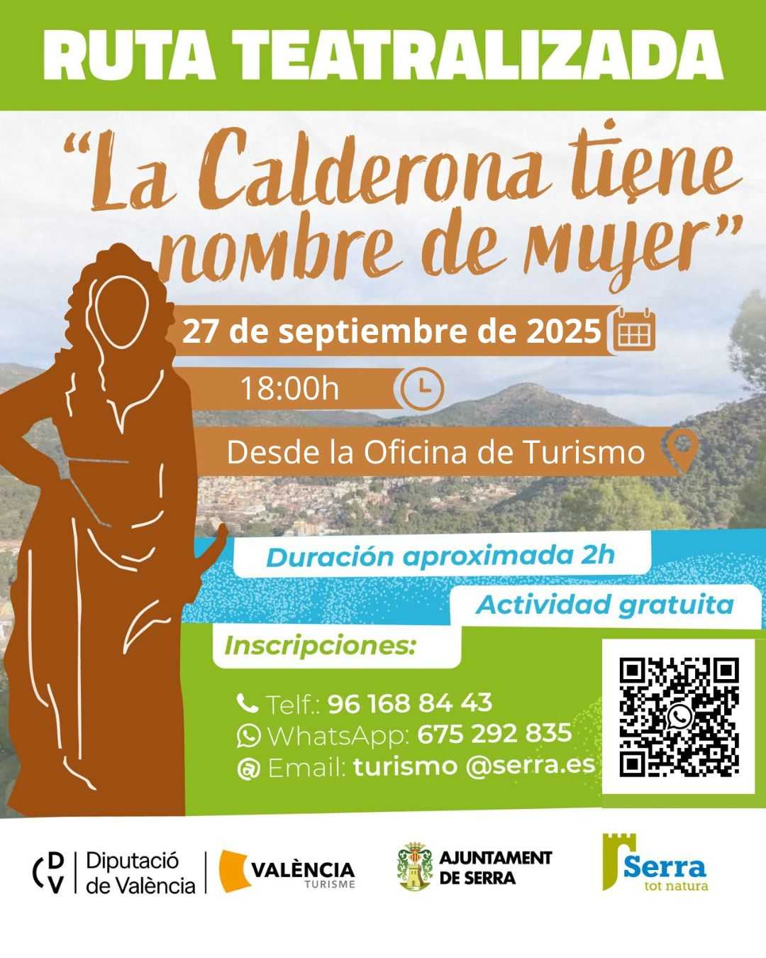 Dramatised route in Serra “La Calderona has a woman’s name”