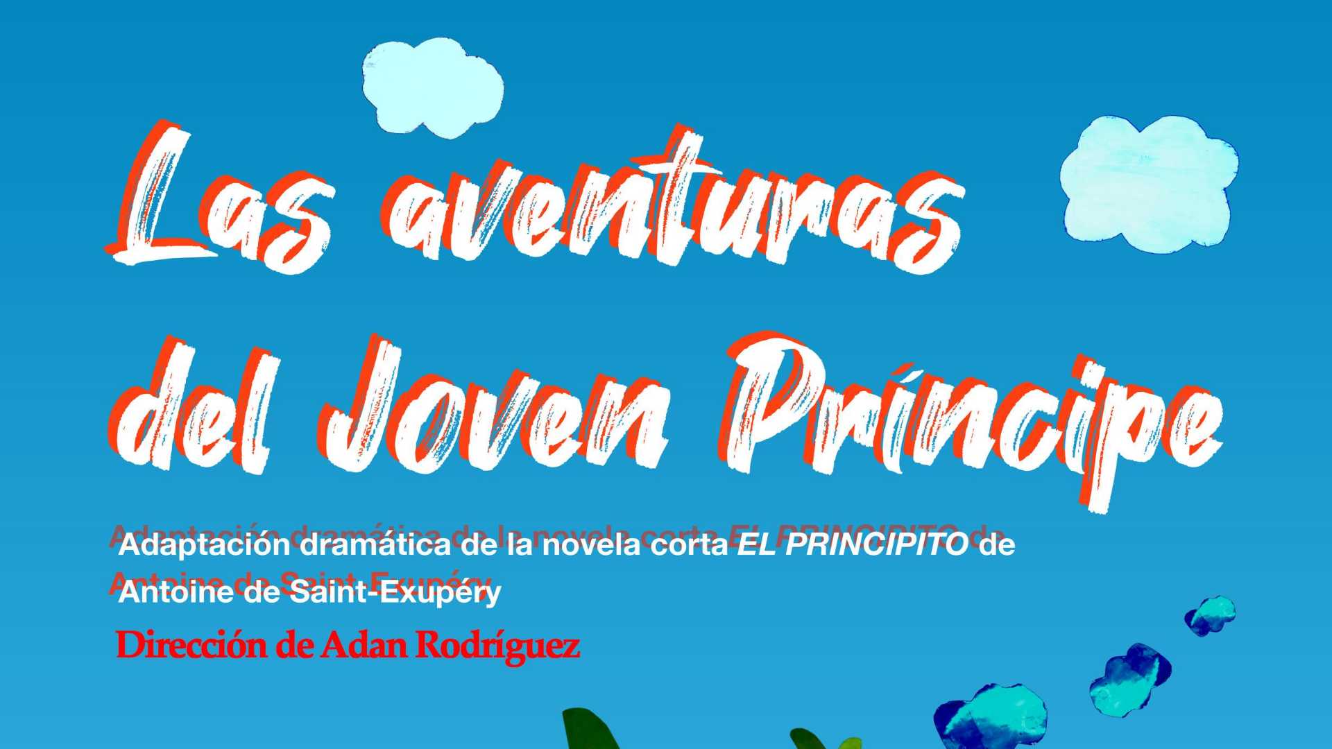 Teatre familiar: Las aventuras del joven príncipe